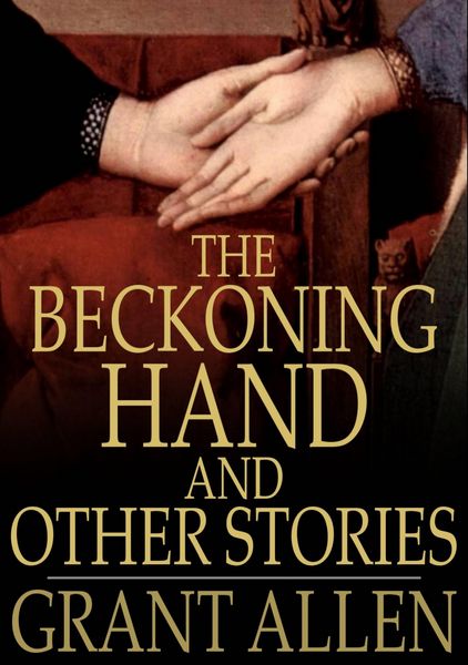 Produktbild: Beckoning Hand and Other Stories