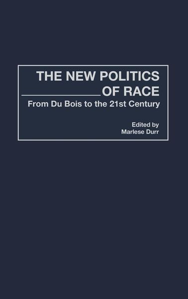 Produktbild: The New Politics of Race