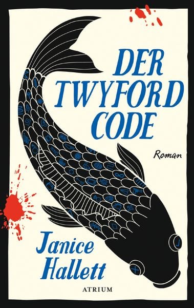 Der Twyford-Code, Taschenbuch von Janice Hallett, Atrium Verlag AG, 978-3-03882-047-5
