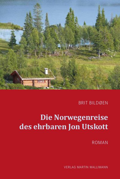 Produktbild: Die Norwegenreise des ehrbaren Jon Utskott