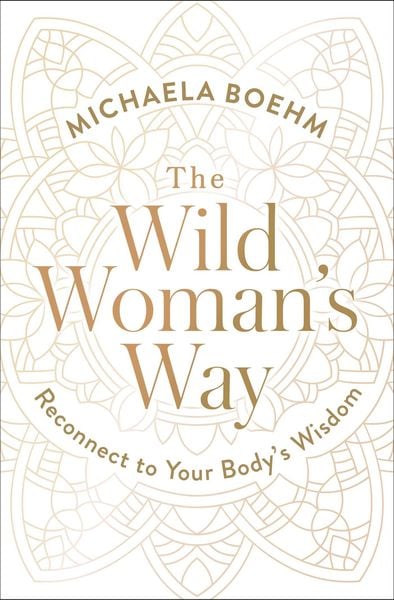 Produktbild: The Wild Woman's Way