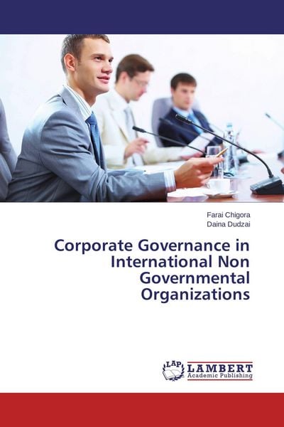 Produktbild: Corporate Governance in International Non Governmental Organizations