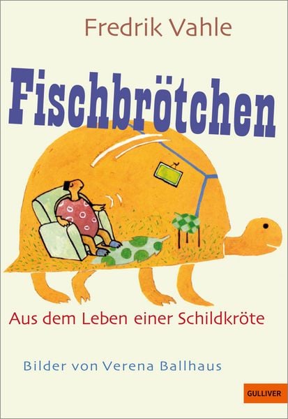 Fischbrötchen, Taschenbuch von Fredrik Vahle, Beltz Verlagsgruppe GmbH & Co. KG, 978-3-407-74078-6