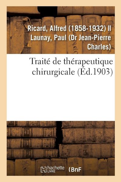 Produktbild: Trait&eacute; de th&eacute;rapeutique chirurgicale