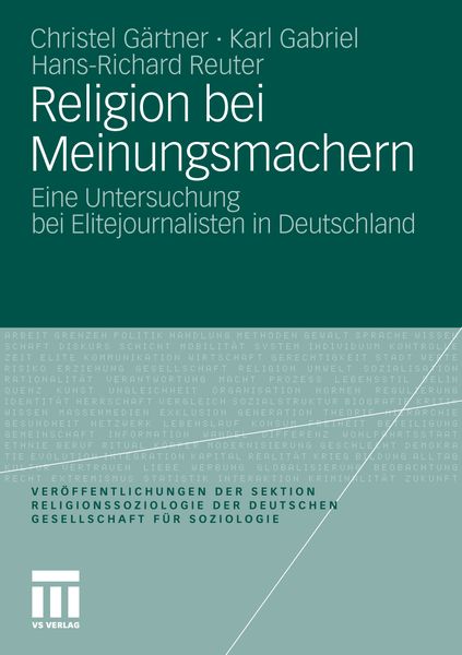 Religion bei Meinungsmachern, Taschenbuch von Christel Gärtner , Karl Gabriel , Hans-Richard Reuter, VS Verlag für Sozialwissenschaften, 9783531184432