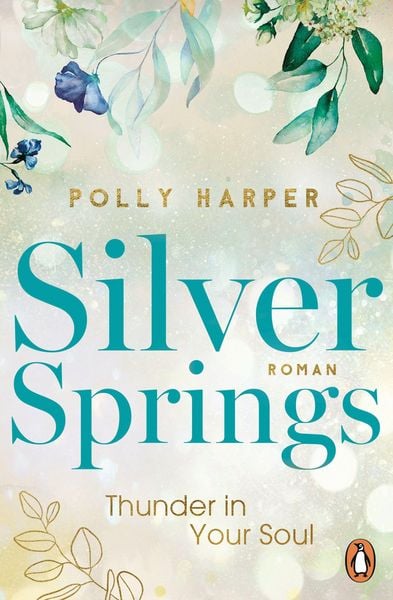 Produktbild: Silver Springs. Thunder in Your Soul