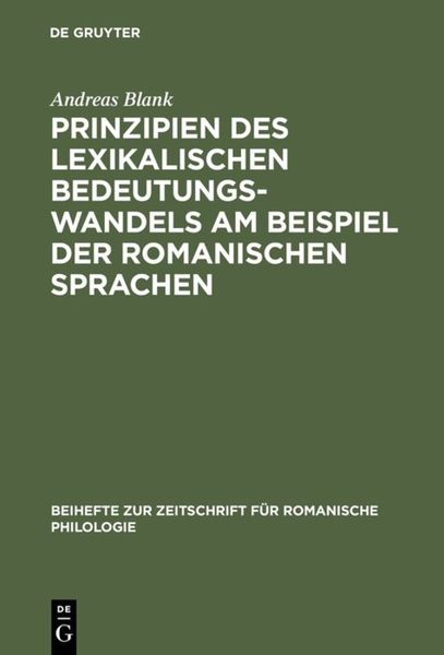 Produktbild: Prinzipien des lexikalischen Bedeutungswandels am Beispiel der romanischen Sprachen