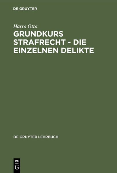 Produktbild: Grundkurs Strafrecht - Die einzelnen Delikte