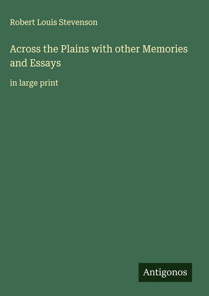 Produktbild: Across the Plains with other Memories and Essays