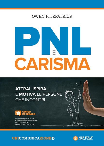 Produktbild: PNL e carisma. Attrai, ispira e motiva le persone che incontri