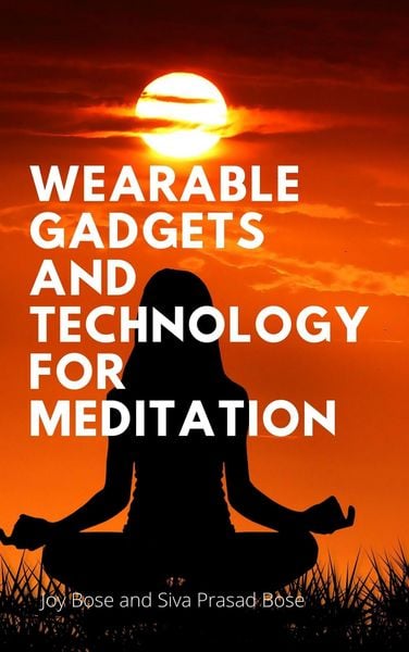 Produktbild: Wearable Gadgets and Technology for Meditation
