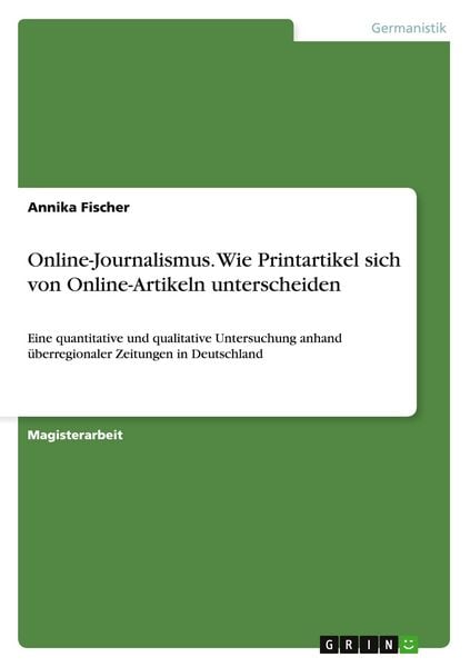 Produktbild: Online-Journalismus. Wie Printartikel sich von Online-Artikeln unterscheiden
