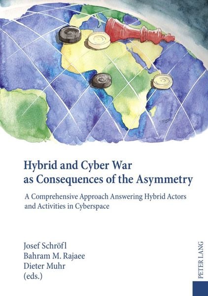 Produktbild: Hybrid and Cyber War as Consequences of the Asymmetry