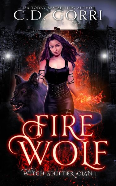 Produktbild: Fire Wolf (Witch Shifter Clan, #1)