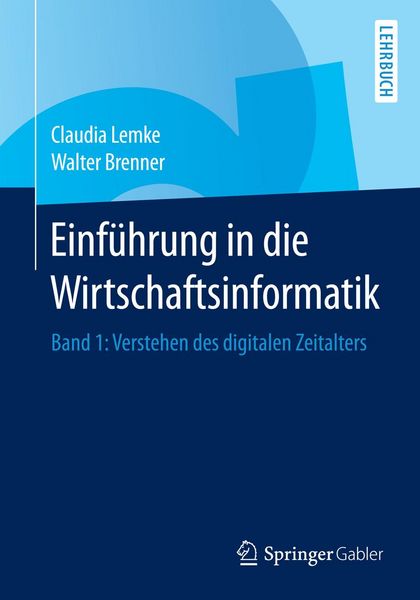Produktbild: Einf&uuml;hrung in die Wirtschaftsinformatik