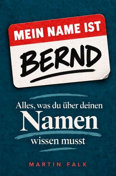 Produktbild: Mein Name ist Bernd