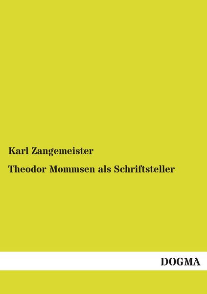 Produktbild: Theodor Mommsen als Schriftsteller