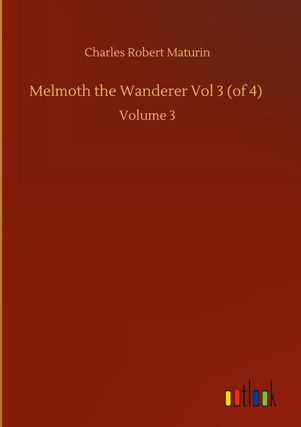 Produktbild: Melmoth the Wanderer Vol 3 (of 4)