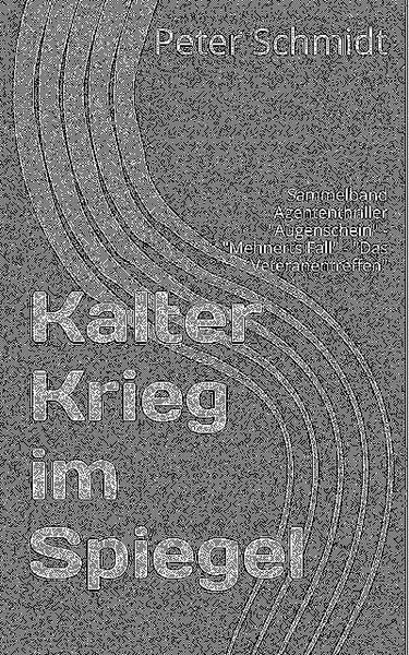 Produktbild: Kalter Krieg im Spiegel