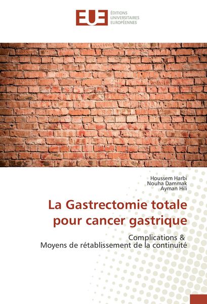 Produktbild: La Gastrectomie totale pour cancer gastrique