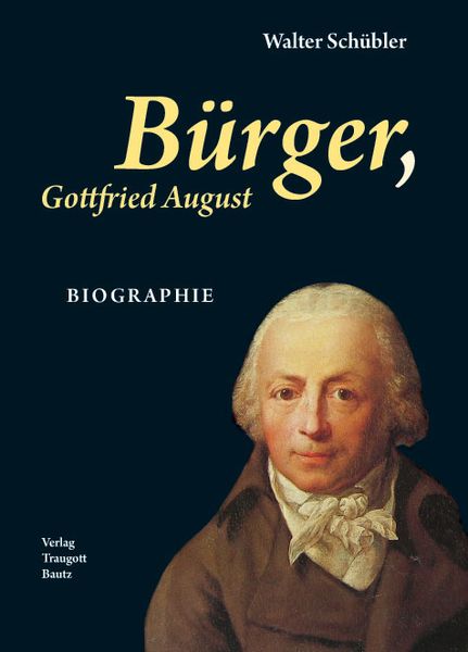 Produktbild: B&uuml;rger, Gottfried August BIOGRAPHIE