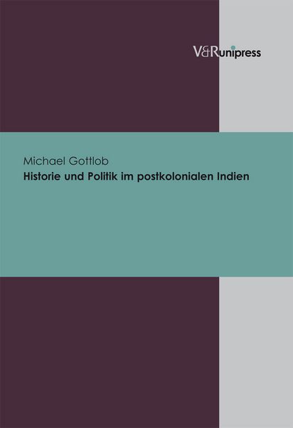 Produktbild: Historie und Politik im postkolonialen Indien