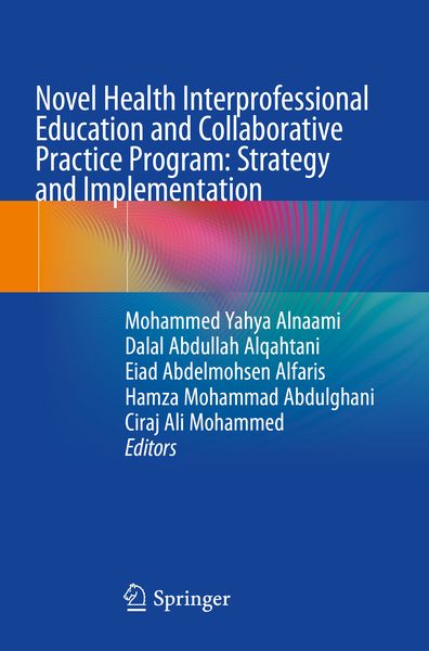 Produktbild: Novel Health Interprofessional Education and Collaborative Practice Program: Strategy and Implementation