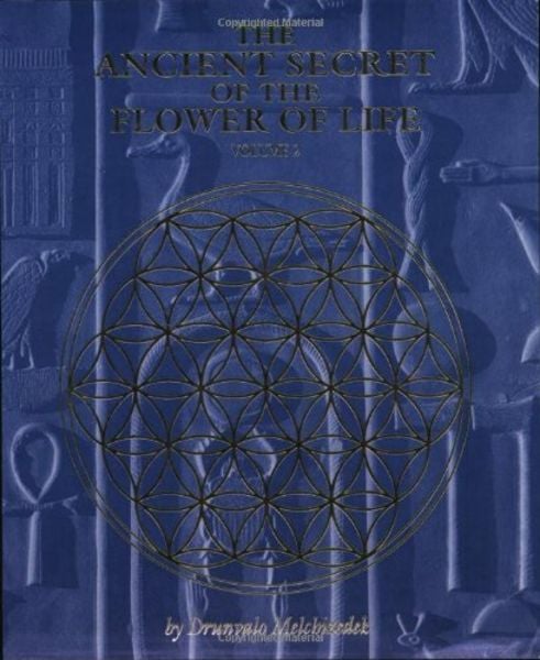 The Ancient Secret of the Flower of Life, Taschenbuch von Drunvalo Melchizedek, Light Technology Publications, 978-1-891824-21-0