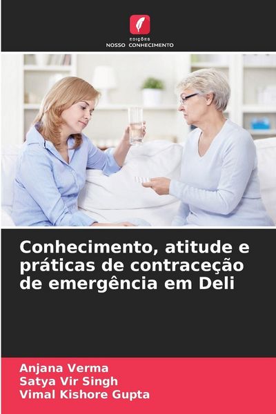 Produktbild: Conhecimento, atitude e pr&aacute;ticas de contrace&ccedil;&atilde;o de emerg&ecirc;ncia em Deli