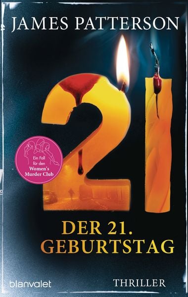 Der 21. Geburtstag, Taschenbuch von James Patterson,Maxine Paetro, Blanvalet, 978-3-7645-0958-3