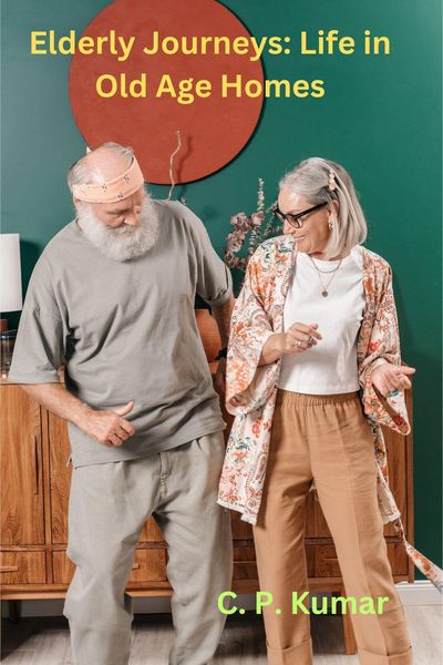 Produktbild: Elderly Journeys: Life in Old Age Homes