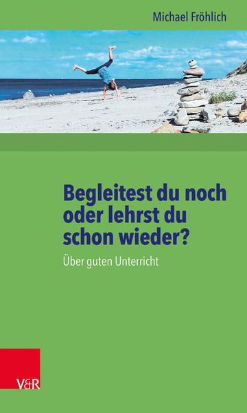 Produktbild: Begleitest du noch oder lehrst du schon wieder?