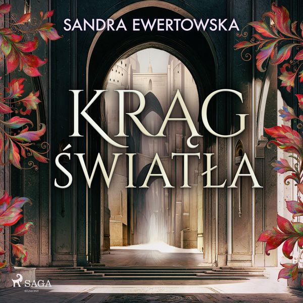 Krąg Światła - Sandra Ewertowska, Audio, 9788727328362