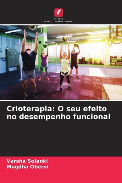 Produktbild: Crioterapia: O seu efeito no desempenho funcional