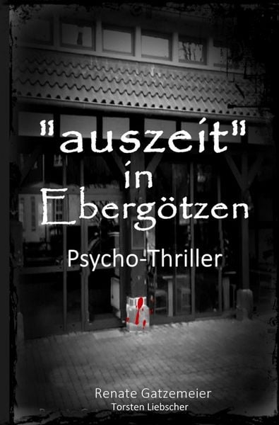 Auszeit in Ebergötzen, Taschenbuch von Renate Gatzemeier, Epubli, 9783753129877