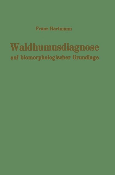 Produktbild: Waldhumusdiagnose auf biomorphologischer Grundlage