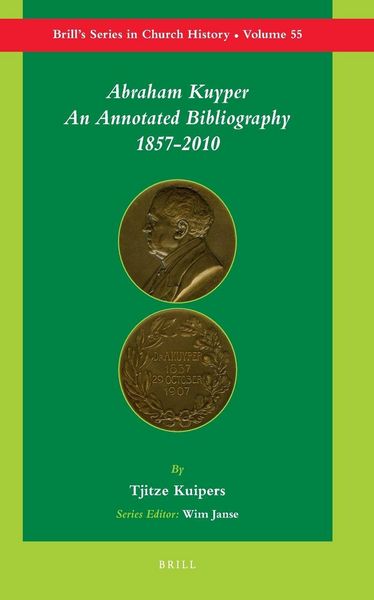 Produktbild: Abraham Kuyper: An Annotated Bibliography 1857-2010