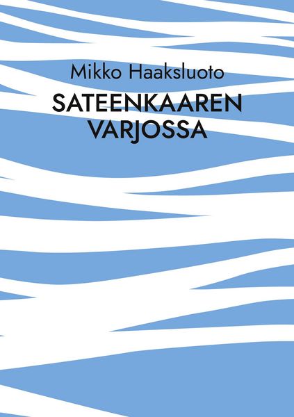 Produktbild: Sateenkaaren varjossa