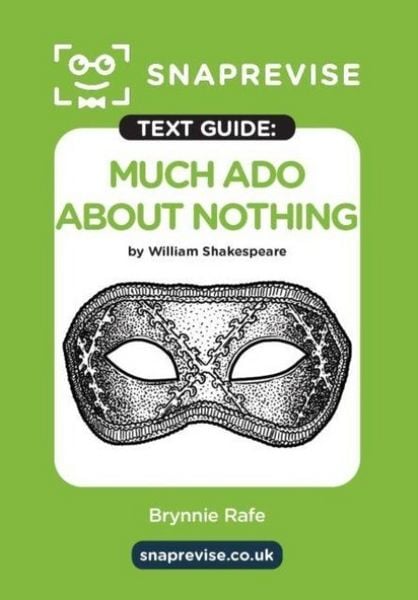 Produktbild: SnapRevise Much Ado About Nothing Text Guide for English Literature