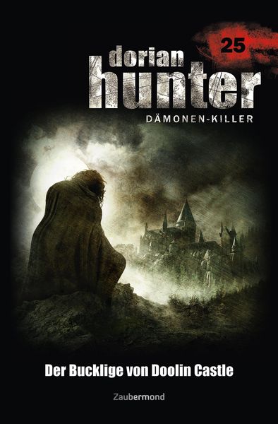 Produktbild: Dorian Hunter 25 - Der Bucklige von Doolin Castle