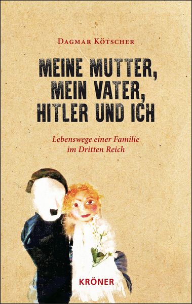 Produktbild: Meine Mutter, mein Vater, Hitler und ich