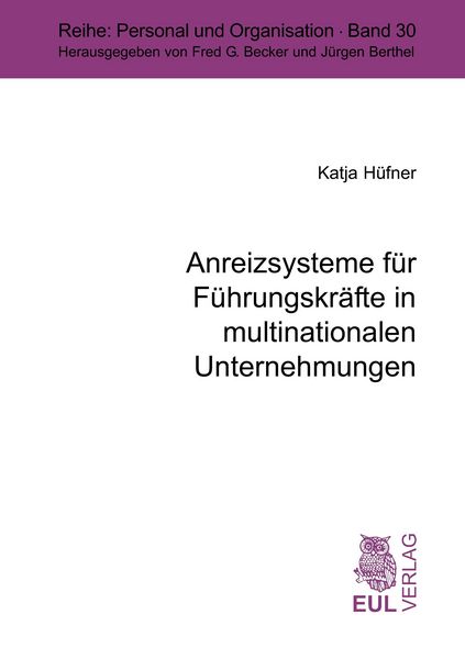 Produktbild: Anreizsysteme f&uuml;r F&uuml;hrungskr&auml;fte in multinationalen Unternehmungen