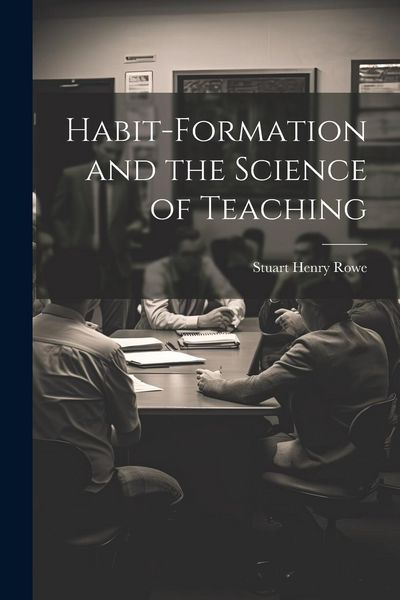 Produktbild: Habit-formation and the Science of Teaching