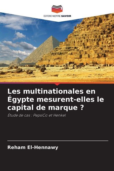 Produktbild: Les multinationales en &Eacute;gypte mesurent-elles le capital de marque ?