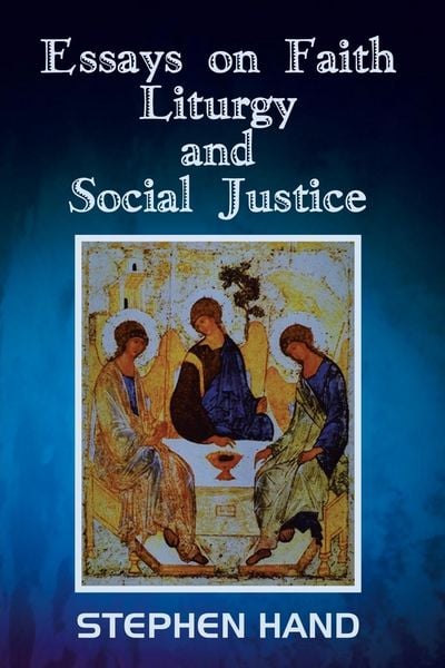 Produktbild: Essays on Faith, Liturgy, and Social Justice