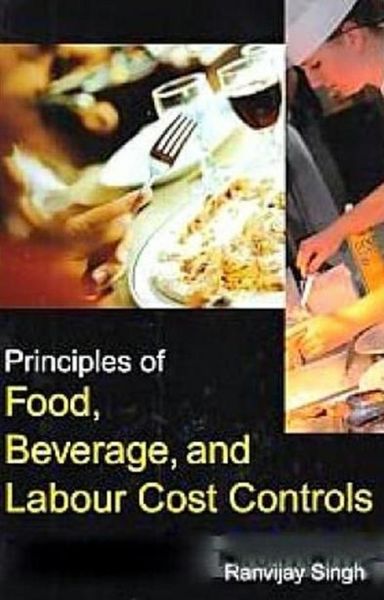 Produktbild: Principles of Food, Beverage and Labour Cost Controls