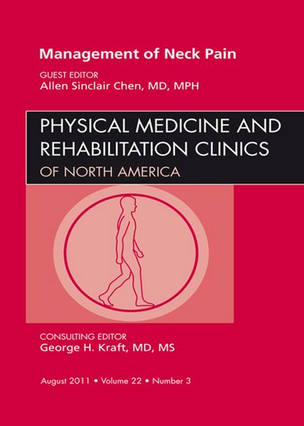 Produktbild: Management of Neck Pain, An Issue of Physical Medicine and Rehabilitation Clinics