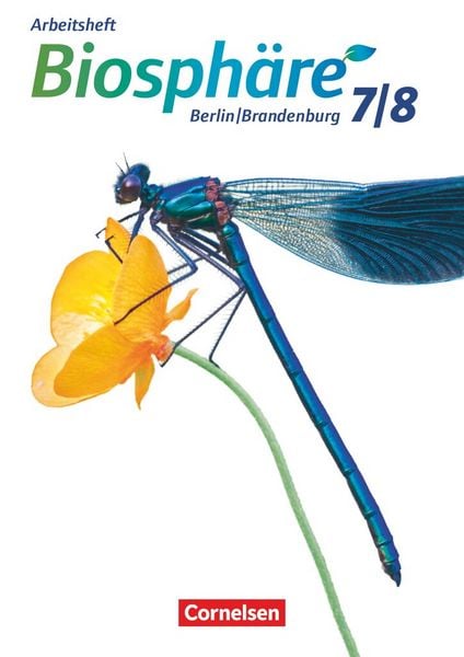 Biosphäre Sekundarstufe I 7./8. Schuljahr- Gymnasium Berlin/Brandenburg - Arbeitsheft, Taschenbuch von Adria Wehser, Cornelsen Verlag,
