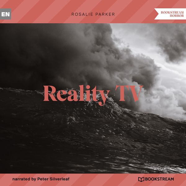 Reality TV - Rosalie Parker, Audio, 9783991354635