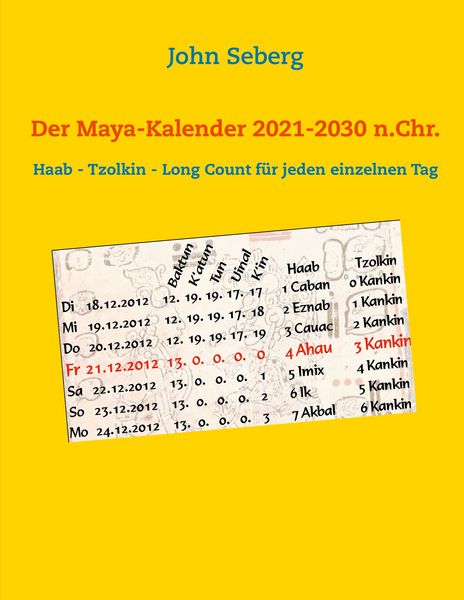 Produktbild: Der Maya-Kalender 2021-2030 n.Chr.
